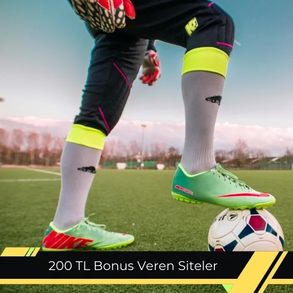 200 TL Bonus Veren Siteler