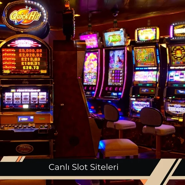 Canlı Slot Siteleri