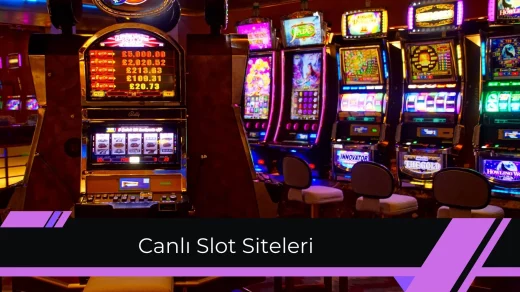 Canlı Slot Siteleri